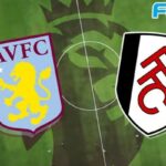 Soi kèo bóng đá giữa Fulham vs Aston Villa, lúc 22h00 ngày 17/2/2024 tại Fun88bet.kiwi